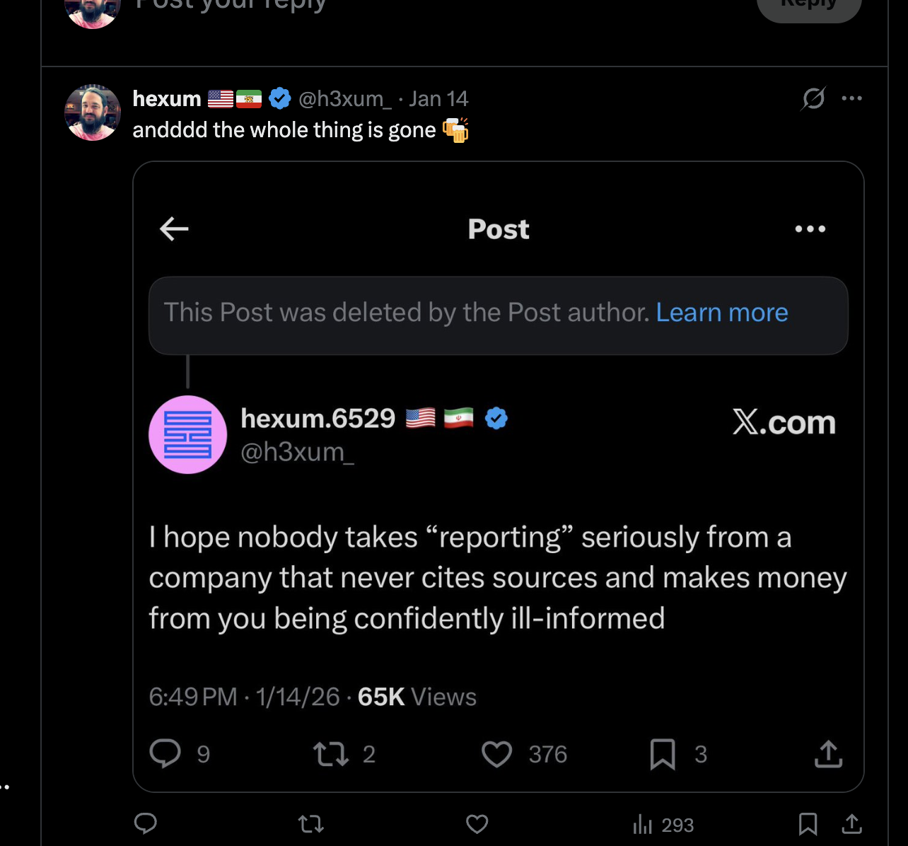 Screenshot showing the deleted 'I hope nobody takes reporting seriously' post preserved inside a follow-up thread.